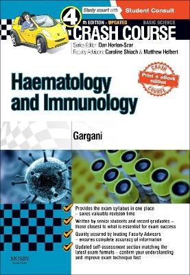 Crash Course Haematology and Immunology: Updated Print + eBook edition book