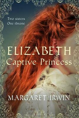 Elizabeth, Captive Princess book