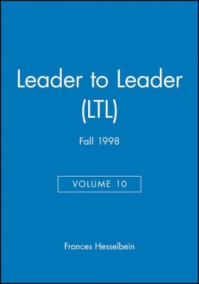 Leader Leader V10 Fall 98 Nal Sponsored by the Peter F. Drucker Foundation f or Nonprofit Management) book