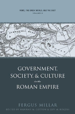 Rome, the Greek World, and the East by Guy MacLean Rogers