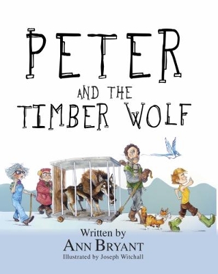 Peter and the Timber Wolf book