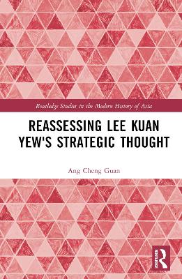 Reassessing Lee Kuan Yew's Strategic Thought book