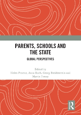 Parents, Schools and the State: Global Perspectives book