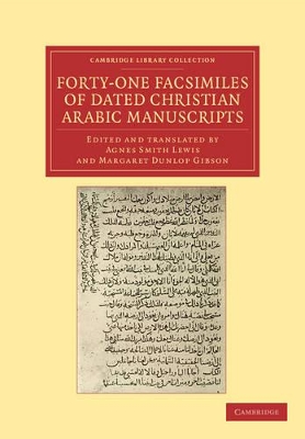 Forty-One Facsimiles of Dated Christian Arabic Manuscripts book