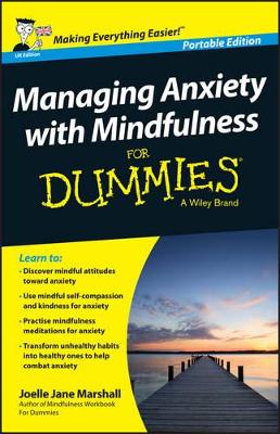 Managing Anxiety with Mindfulness for Dummies book