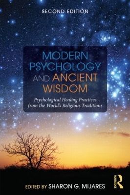 Modern Psychology and Ancient Wisdom by Sharon G. Mijares