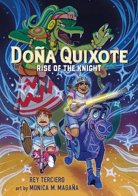 Doña Quixote: Rise of the Knight book