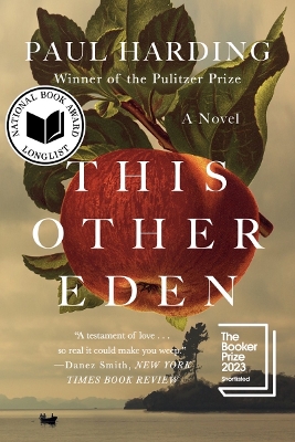 This Other Eden: A Novel by Paul Harding