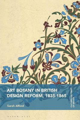 Art Botany in British Design Reform, 1835-1865 book