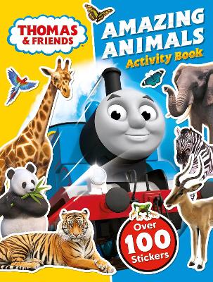 Thomas and Friends: Amazing Animals Activity Book book
