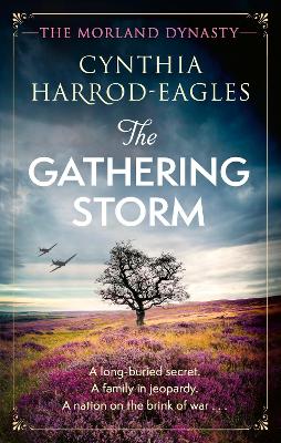 The Gathering Storm: the brand-new Morland Dynasty novel in the beloved historical series by Cynthia Harrod-Eagles