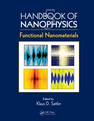 Handbook of Nanophysics by Klaus D. Sattler