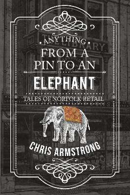 Anything From a Pin to an Elephant book