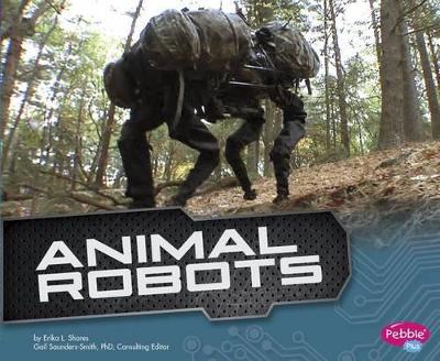 Animal Robots by Erika L. Shores
