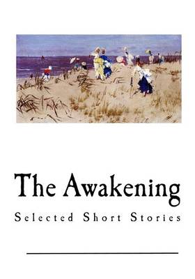 The Awakening by Marilynne Robinson