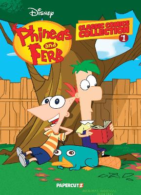 Phineas and Ferb Classic Comics Collection Vol. 1 book