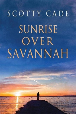 Sunrise Over Savannah book