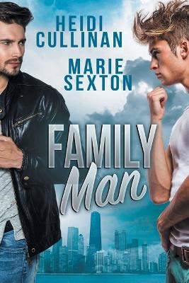 Family Man by Heidi Cullinan