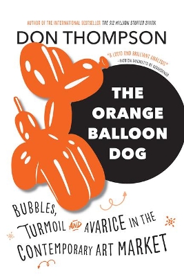 The Orange Balloon Dog by Don Thompson