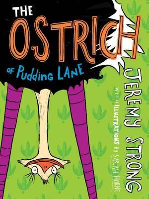 Ostrich Of Pudding Lane book