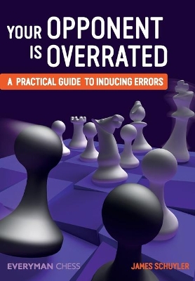 Your Opponent is Overrated book