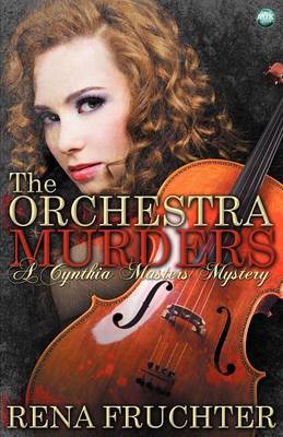 Orchestra Murders by Rena Fruchter