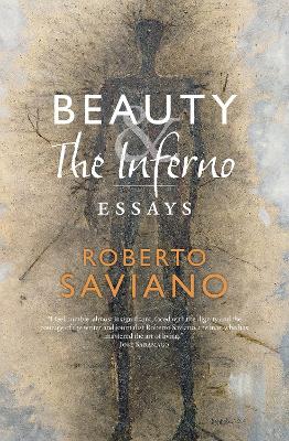 Beauty and the Inferno: Essays book