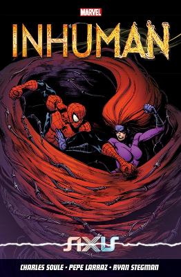 Inhuman Vol. 2: Axis by Ryan Stegman