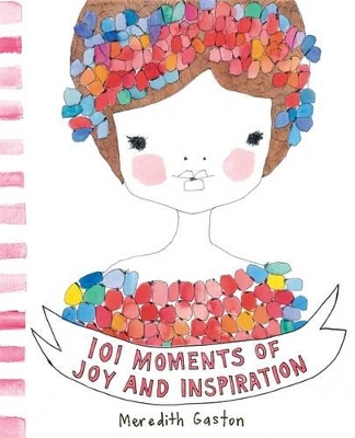 101 Moments Of Joy And Inspiration book