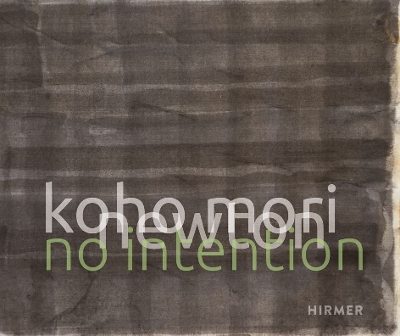 Koho Mori-Newton: No Intention book
