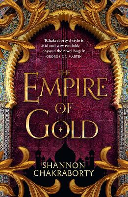 The Empire of Gold (The Daevabad Trilogy, Book 3) book