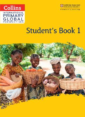 Collins International Primary Global Perspectives – Cambridge Primary Global Perspectives Student's Book: Stage 1 book