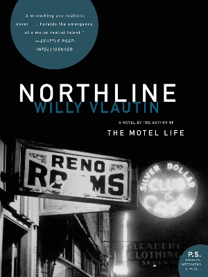 Northline [With CD] by Willy Vlautin