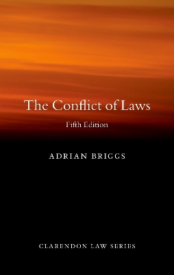The The Conflict of Laws by Adrian Briggs
