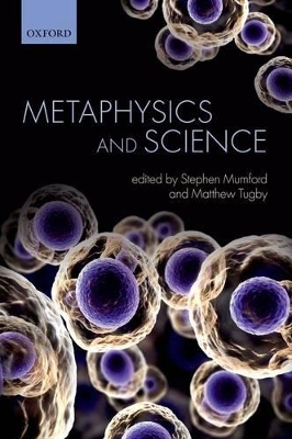 Metaphysics and Science book