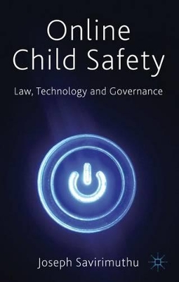 Online Child Safety by Joseph Savirimuthu