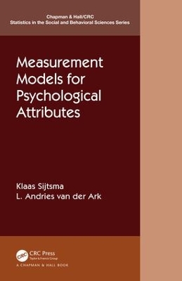 Measurement Models for Psychological Attributes by Klaas Sijtsma