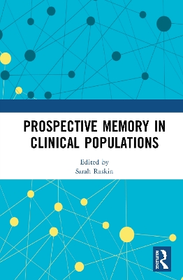 Prospective Memory in Clinical Populations book