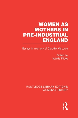 Women as Mothers in Pre-Industrial England book
