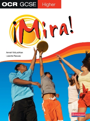 Mira OCR GCSE Spanish Higher Student Book book