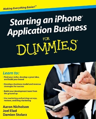 Starting an iPhone Application Business For Dummies by Aaron Nicholson