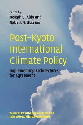 Post-Kyoto International Climate Policy by Joseph E. Aldy