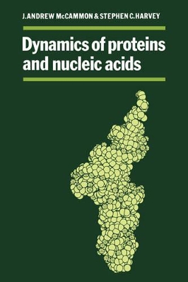 Dynamics of Proteins and Nucleic Acids book