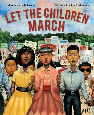 Let the Children March book