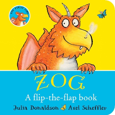 ZOG - A Flip-the-Flap Board Book by Julia Donaldson