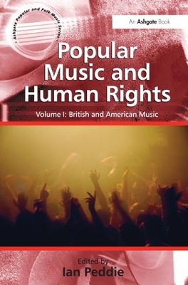 Popular Music and Human Rights by Ian Peddie