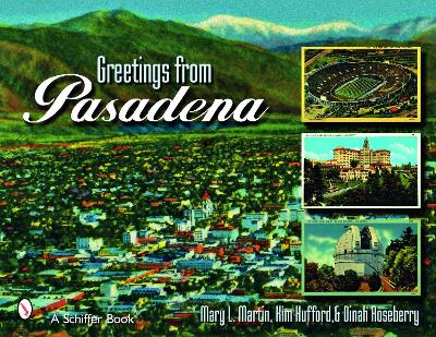 Greetings From Pasadena book