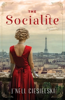 The Socialite: A Novel of World War II book