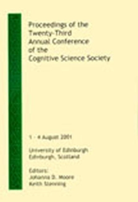 Proceedings of the Twenty-Third Annual Conference of the Cognitive Science Society book