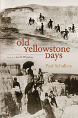 Old Yellowstone Days book